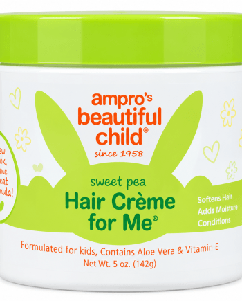 Ampro’s Beautiful Child Hair Crème for Me 5 oz crème capillaire pour enfants.